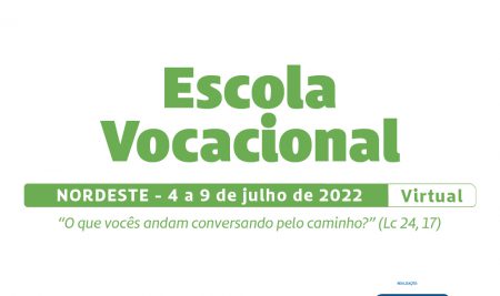 Estão abertas as inscrições para a Escola Vocacional Edição Nordeste